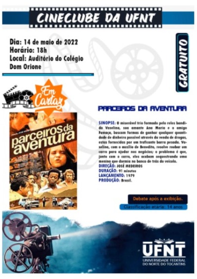 Cineclube da UFNT em Tocantinópolis exibe o filme Parceiros de aventura. (Foto: divulgação)